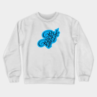 Rock And Roll Text Crewneck Sweatshirt